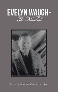 Evelyn Waugh- The Novelist
