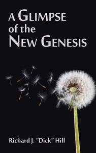A Glimpse Of The New Genesis A Glimpse Of The New Genesis