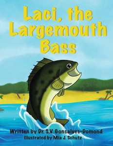 Laci, The Largemouth Bass Laci, The Largemouth Bass