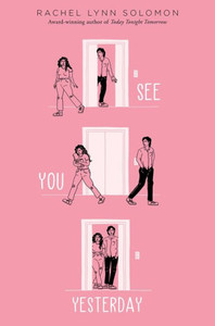 See You Yesterday See You Yesterday