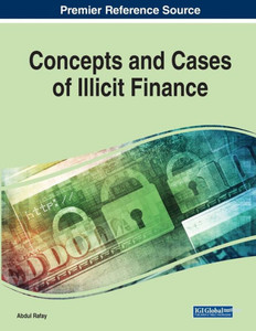 Concepts And Cases Of Illicit Finance Concepts And Cases Of Illicit Finance