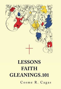 Lessons Faith Gleanings.101 Lessons Faith Gleanings.101