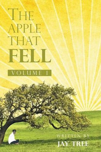 The Apple That Fell: Volume 1