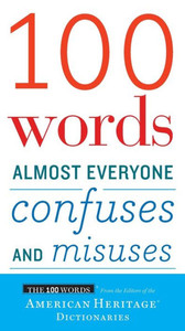 100 Words Confuses Misuses Pa 100 Words Confuses Misuses Pa