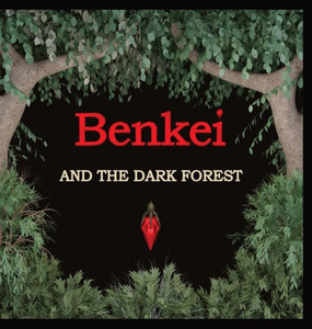 Benkei And The Dark Forest