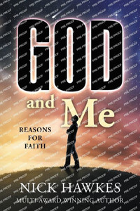 God And Me; Reasons For Faith: Reasons For Faith God And Me; Reasons For Faith: Reasons For Faith