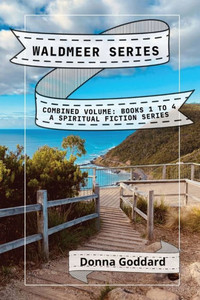 Waldmeer Series: Combined Volume Waldmeer Series: Combined Volume