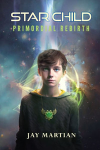 Star Child: Primordial Rebirth Star Child: Primordial Rebirth
