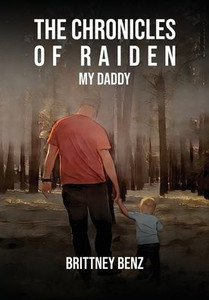 The Chronicles Of Raiden: My Daddy The Chronicles Of Raiden: My Daddy