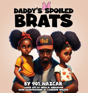 Daddy'S Spoiled Brats Daddy'S Spoiled Brats