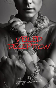 Veiled Deception Veiled Deception