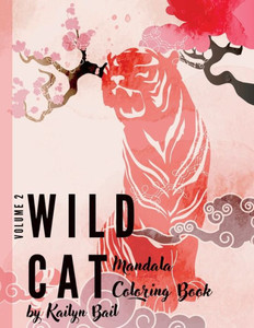 Wildcat Mandala Coloring Book Volume 2