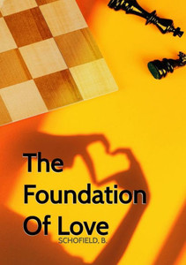 The Foundation Of Love The Foundation Of Love
