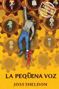 La Pequeña Voz: Edición De Letra Grande (Spanish Edition) La Pequeña Voz: Edición De Letra Grande (Spanish Edition)