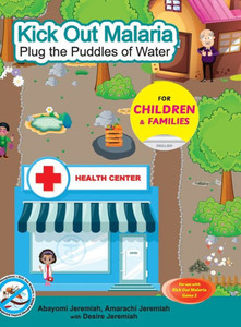 Kick Out Malaria: Plug The Puddles Of Water