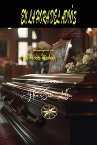 En La Hora Del Adiós (Spanish Edition)