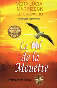 Le Vol De La Mouette (French Edition)