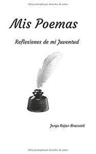 Mis Poemas: Reflexiones de mi Juventud (Spanish Edition) Mis Poemas: Reflexiones de mi Juventud (Spanish Edition)