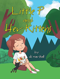 Little P And Her Kittens