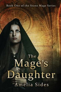 The Mage'S Daughter: The Stone Mage Series