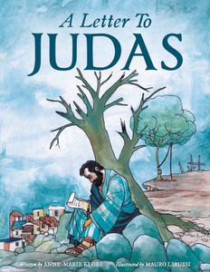 A Letter To Judas A Letter To Judas