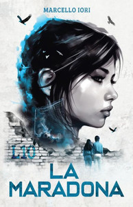 La Maradona (Italian Edition) La Maradona (Italian Edition)