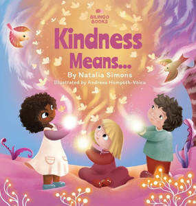 Kindness Means... Kindness Means...