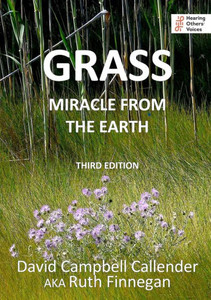 Grass: Miracle From The Earth (Callender Nature) Grass: Miracle From The Earth (Callender Nature)