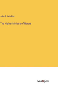 The Higher Ministry Of Nature