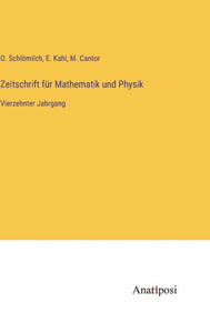 Zeitschrift Für Mathematik Und Physik: Vierzehnter Jahrgang (German Edition)