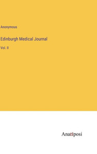Edinburgh Medical Journal: Vol. Ii