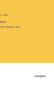 Album: Eilfter Jahrgang 21. Band (German Edition)