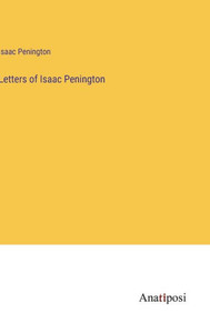 Letters Of Isaac Penington