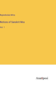 Notices Of Sanskrit Mss: Vol. 1
