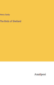 The Birds Of Shetland