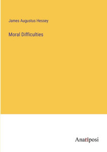 Moral Difficulties Moral Difficulties