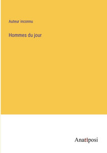 Hommes Du Jour (French Edition)