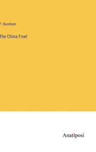 The China Fowl