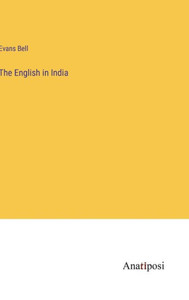 The English In India The English In India