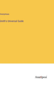 Smith's Universal Guide Smith's Universal Guide