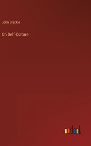 On Self-Culture