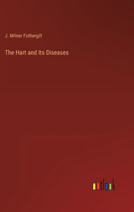 The Hart And Its Diseases