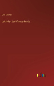 Leitfaden Der Pflanzenkunde (German Edition)
