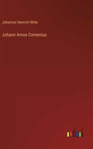 Johann Amos Comenius (German Edition) Johann Amos Comenius (German Edition)