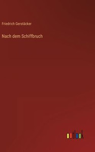 Nach Dem Schiffbruch (German Edition) Nach Dem Schiffbruch (German Edition)