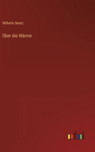 Über Die Wärme (German Edition)