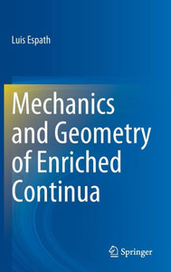 Mechanics And Geometry Of Enriched Continua Mechanics And Geometry Of Enriched Continua