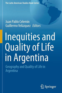 Inequities And Quality Of Life In Argentina Inequities And Quality Of Life In Argentina