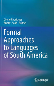 Formal Approaches To Languages Of South America Formal Approaches To Languages Of South America
