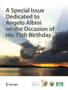 A Special Issue Dedicated To Angelo Albini On The Occasion Of His 75Th Birthday A Special Issue Dedicated To Angelo Albini On The Occasion Of His 75Th Birthday
